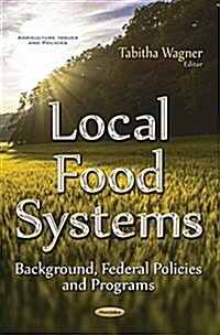 Local Food Systems (Paperback)