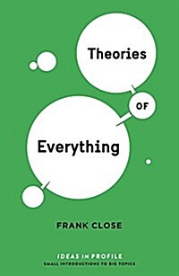 Theories of Everything: Ideas in Profile (Paperback)