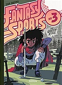Fantasy Sports No.3 : The Green King (Hardcover)