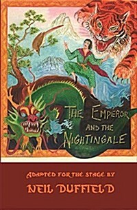 The Emperor and the Nightingale (Paperback)