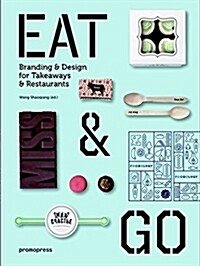 Eat & go : branding & design for takeaways & restaurants