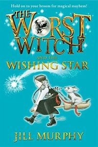 The Worst Witch and the Wishing Star (Paperback) - The Worst Witch : Book 7
