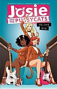 Josie and the Pussycats Vol. 1 (Paperback)