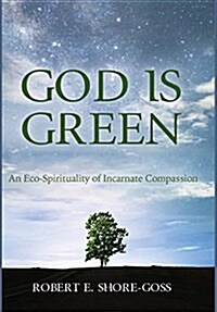 God is Green (Hardcover)