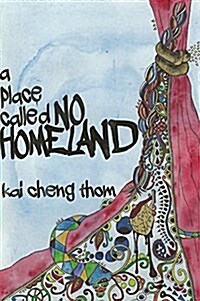 A Place Called No Homeland (Paperback)