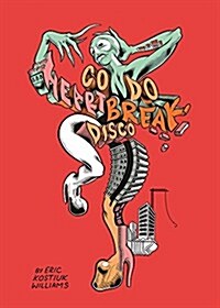 Condo Heartbreak Disco (Paperback)