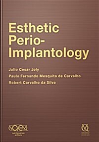Esthetic Perio-implantology (Hardcover)
