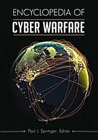 Encyclopedia of Cyber Warfare (Hardcover)