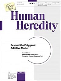 Beyond the Polygenic Additive Model (Paperback)