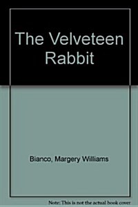 The Velveteen Rabbit (Hardcover, Cassette)