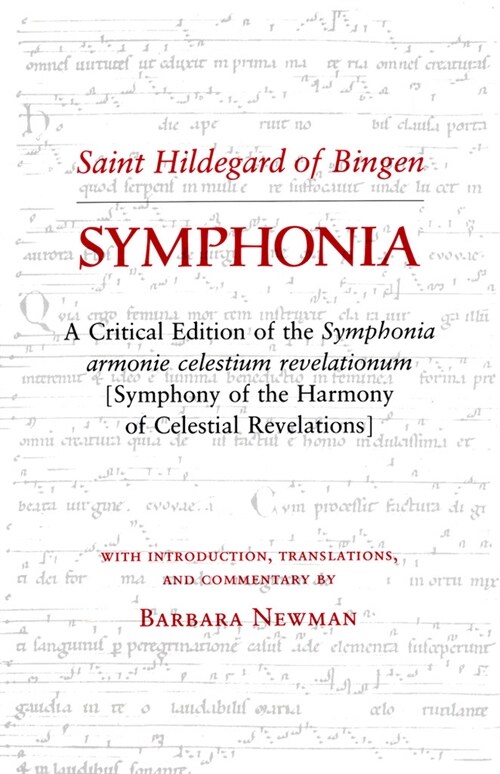 Symphonia: A Critical Edition of the Symphonia Armonie Celestium Revelationum (Symphony of the Harmony of Celestial Revelations) (Hardcover)