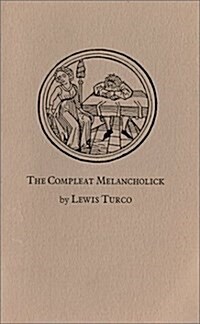 The Compleat Melancholick (Paperback)