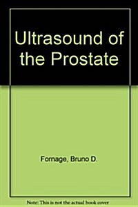 Ultrasound of the Prostate (Hardcover)