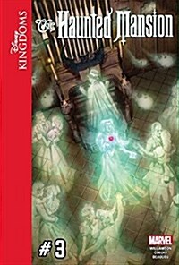 Disney Kingdoms: The Haunted Mansion #3 (Library Binding)