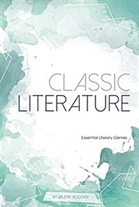Classic Literature (Library Binding)