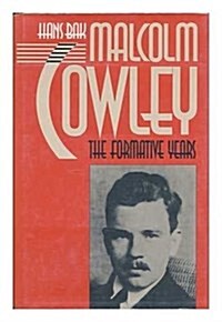 Malcolm Cowley (Hardcover)