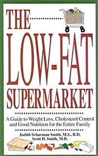 The Low-Fat Supermarket (Paperback)