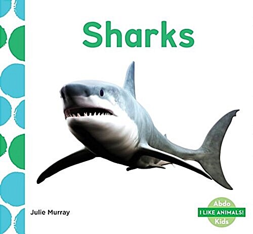 Sharks (Library Binding)