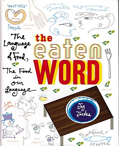 The Eaten Word (Hardcover)
