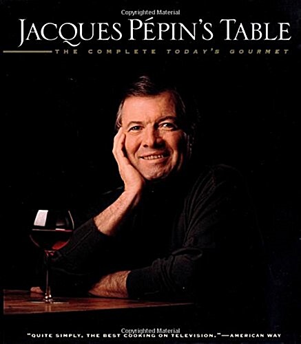 Jacques Pepins Table (Hardcover)