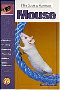 Guide to Owning a Mouse (Paperback)