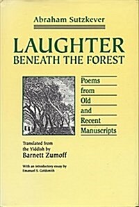 Laughter Beneath the Forest (Hardcover)