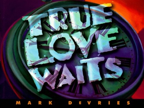 True Love Waits (Paperback)