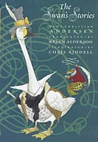 The Swans Stories (School & Library)