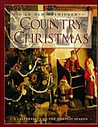 An Old-Fashioned Country Christmas (Hardcover)