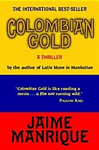 Colombian Gold (Paperback)