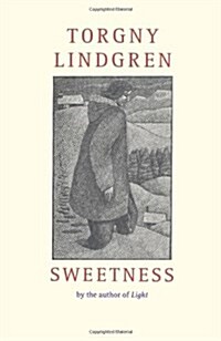 Sweetness (Paperback)