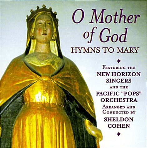 O Mother of God (Audio CD)