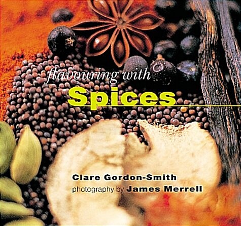Flavoring With Spices (Hardcover)