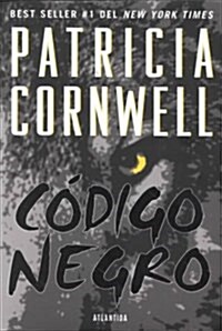 Codigo negro / Black Notice (Paperback)