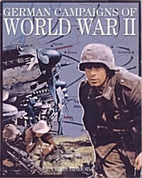 German Campaigns of Wwii (Hardcover)