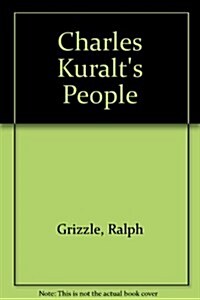 Charles Kuralts People (Hardcover)