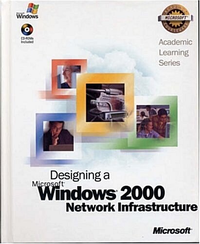 Als Designing a Microsoft Windows 2000 Network Infrastructure (Hardcover)