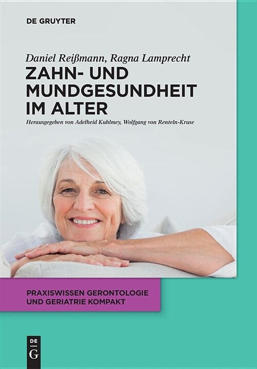 Zahn- Und Mundgesundheit Im Alter (Paperback)