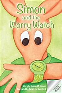 Simon and the Worry Watch (Paperback)