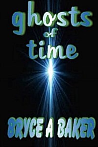 Ghosts of Time (Paperback)