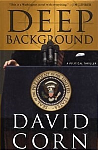 Deep Background (Hardcover, 1st)