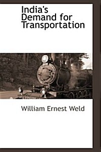 Indias Demand for Transportation (Paperback)
