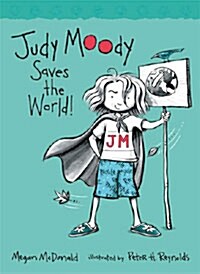 Judy Moody #3 : Saves the World! (Paperback)