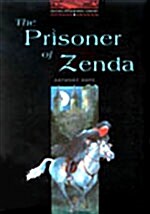 The Oxford Bookworms Library: Stage 3: 1,000 Headwordsthe ^Aprisoner of Zenda (Paperback, 2)