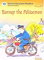 [중고] Oxford Storyland Readers Level 9: Barney the Policeman (Paperback)