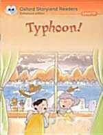 [중고] Oxford Storyland Readers Level 10: Typhoon! (Paperback)
