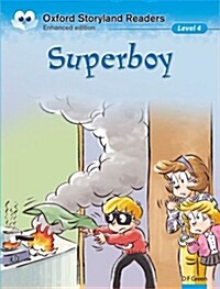 [중고] Oxford Storyland Readers Level 4: Super Boy (Paperback)