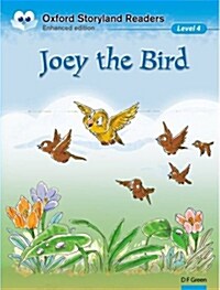 [중고] Oxford Storyland Readers Level 4: Joey the Bird (Paperback)