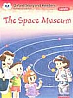 [중고] Oxford Storyland Readers Level 6: The Space Museum (Paperback)