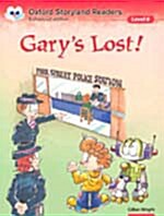 [중고] Oxford Storyland Readers Level 6: Garys Lost! (Paperback)